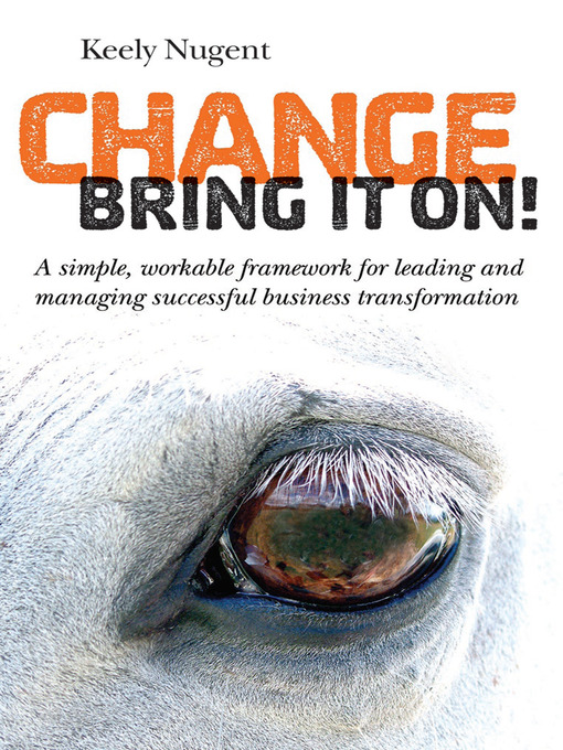 Title details for Change, Bring It On! by Keely Nugent - Available